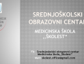 Prezentacija Medicinske škole "ŠKOLEST"